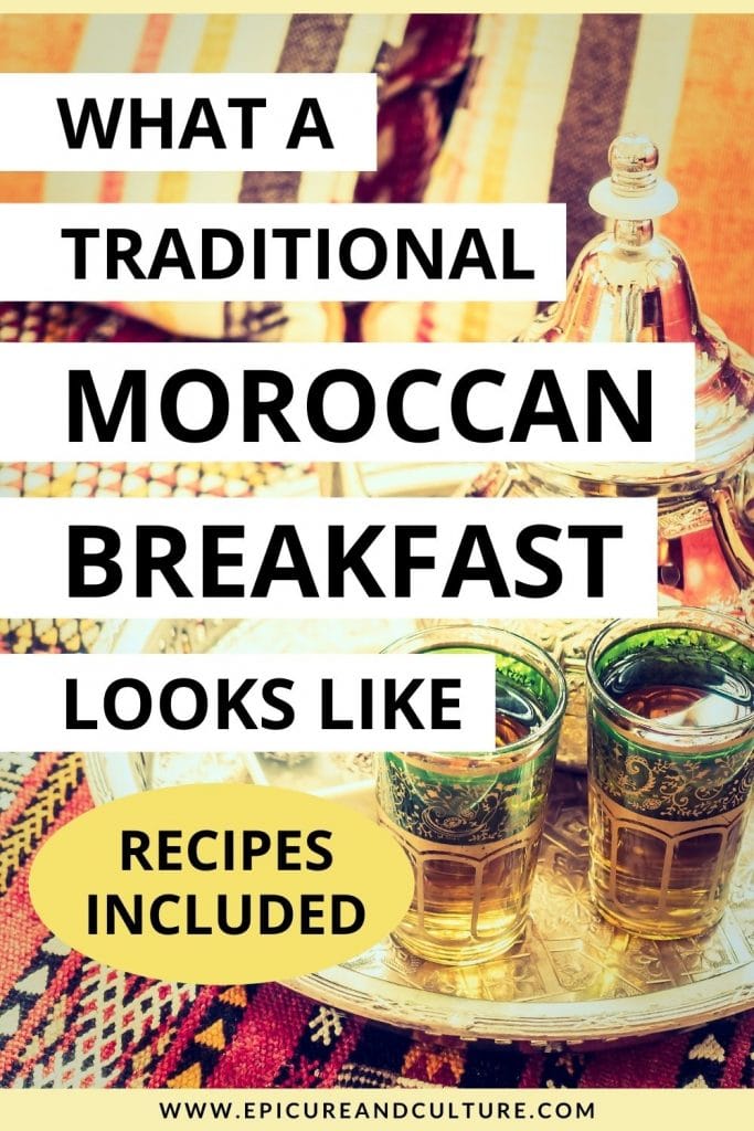 traditional Moroccan breakfast